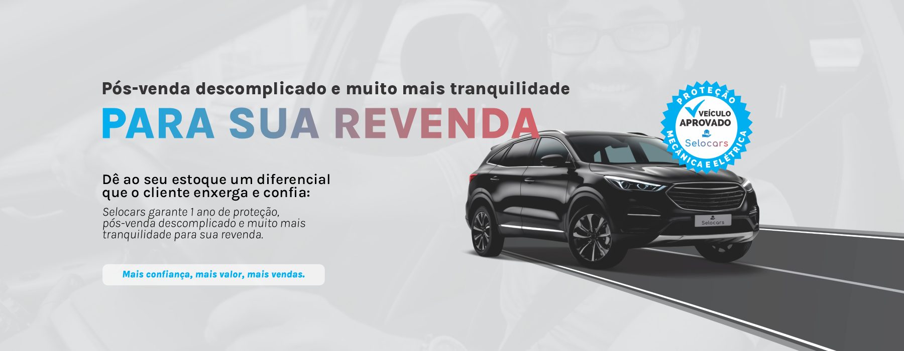 Pós-venda descomplicado e muito mais tranquilidade para sua revenda